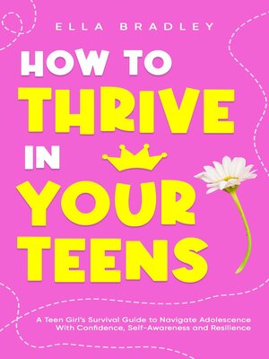 cover image of How to Thrive in Your Teens